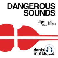 DANGEROUS SOUNDS: Episode 2 - Two Kings and a Queen