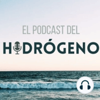 Episodio 5- Transporte y almacenamiento de hidrógeno con Juan Palencia
