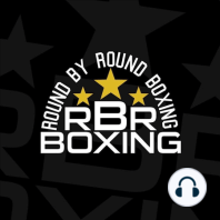 Round By Round Boxing Podcast Episode 2 Featuring Jamel Herring