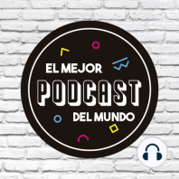 EL MEJOR PODCAST DEL MUNDO 4 "LA OUIJA Y LAS MENTIRAS DE ADOLESCENTES"