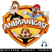 80- Animaniacs Reboot News and Discussing Animaniacs Episode 80