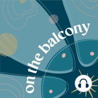 Welcome to On the Balcony - Values and Leadership