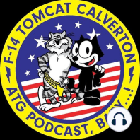 The Official F-14 Tomcat ATG Radio Show/Podcast Episode 1
