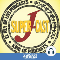 39: Super J-Cast: Post Wrestle Kingdom News and Notes