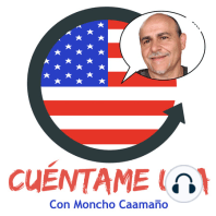 Cuéntame USA - Episodio 38 . (Entrevista con José Mancheño- Lándevir ).