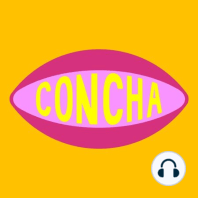 CONCHA CON CONCHA - episodio 11