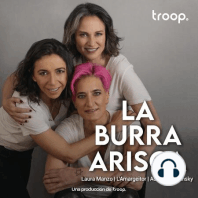 LA BURRA ARISCA | EP 25 | T1 : ERIKA BUENFIL | RÍETE... DE TI