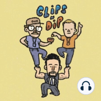Clips N Dip Episode 9: MAILBAG MADDNESS TWO