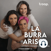 LA BURRA ARISCA | EP 13 | 4T: ¿JUGAMOS AL NO MAMES?