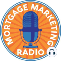 Ep #79: Starting a Weekly Mortgage Video Show to Grow Your Business
