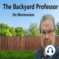BackyardProfessor:030: Mormon Endowment a Placebo, Not the Real Thing