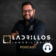 Cómo Iniciar tu Marca Personal | Ladrillos Inmobiliarios Podcast #01 con Jorge Serratos