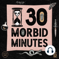 New 30 Morbid Minutes Coming Sept 6!