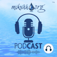 Mikvah Stories to Inspire Part 1