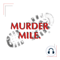 Season Two Promo of Murder Mile True-Crime Podcast