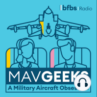 Introducing MAVGEEKS: A Military Aircraft Obsession