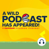 Episode #7 – New Pokemon, Crying Pikachu Plush, Pokemon Go Global Challenge