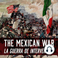 The Mexican War. Intro 2. Situación Socio-política de México y los Estados Unidos antes del Conflicto de 1846-1848