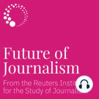 Digital News Report 2020. Episode 6. How should journalists cover politics?