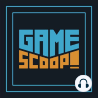 Game Scoop! 682: Game of the Year Watch Continues