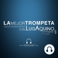 LMT #008 : Cómo un segunda trompeta puede trabajar más que un primer trompeta