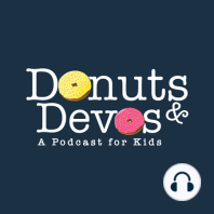 Donuts and Devos Podcast Trailer