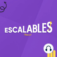 E0 - Bienvenidos a Escalables