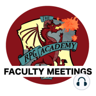 Faculty Meeting # 123 – Love & Relationships in RPGs