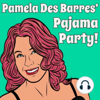 Pamela Des Barres' Pajama Party with Her Dolls