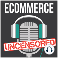 EU110: Starting An eCommerce Business From A to Z