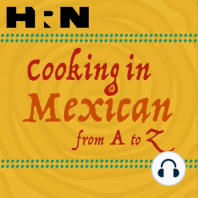 Tracing The Development of Mexican Cuisine