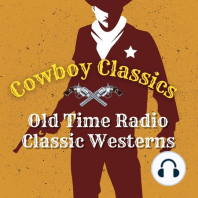 Cowboy Classics Old Time Radio Westerns – Gunsmoke #71 - Indian Scout