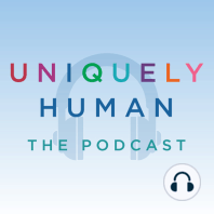 Uniquely Human: The Podcast (Trailer)