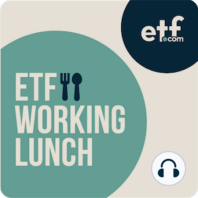 ETF Working Lunch: When Active Management Actually Works