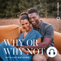 Why Or Why Not with the Watsons Trailer