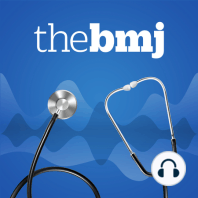 The BMJ interview - Tom Frieden, former CDC director on why we thought we were prepared