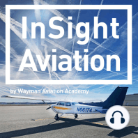 Miami Dade College and Pilot Examiner Tim Schmelzer on InSight Aviation
