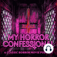 Episode 38 My 70's Confessional: The Texas Chainsaw Massacre (1974)