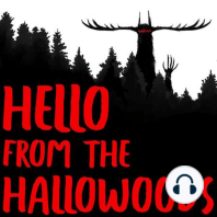 Hello From The Hallowoods - Trailer