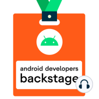 Android Developers Backstage- Episode 4: Google Play Services