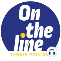 Episode 52: Recapping the First Week of Wimbledon 2022