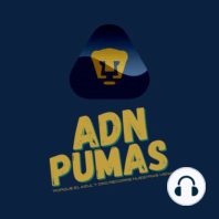 ADN Pumas - ¿Qué esperar de Pumas tras la salida de Erik Lira? Recorren el juego ante Toluca. Pumas Tabasco debuta con derrota y la Femenil se mide al León (EP 01)