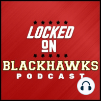 Locked On Blackhawks 010 - 10.11.2019 - Hawks lose 5-4 in home opener, Pluses and Minuses, Down the Number Line