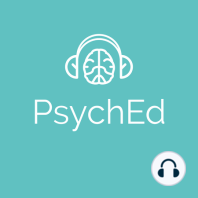PsychEd Episode 6: Diagnosing Generalized Anxiety Disorder with Dr. Jared Peck