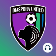A Diaspora United Special Investigation: Is Catarina Macario good at soccer?