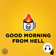 Good Morning From Hell Trailer