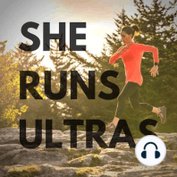 Ep. 35 - SPECIAL GUEST: Heather Cote: Power Walking & FKT's