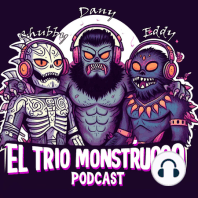 El Trio Monstruoso 27: Comidas Raras