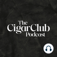 BRAND NEW CUSTOM CIGAR "ORIGIN" | The CigarClub Podcast Ep. 60