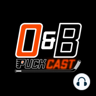 O&B Puckcast Episode #35 It's Chuck Fletcher's Show